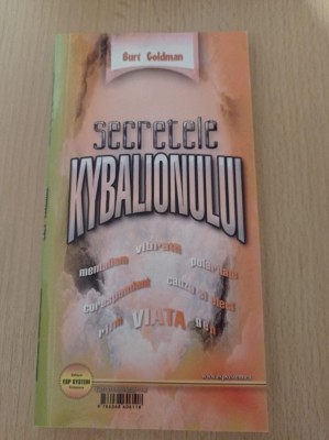 Burt Goldman - Secretele Kybalionului. Tinerete fara batranete foto