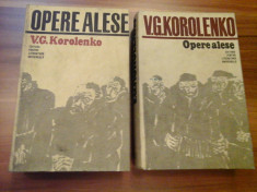 OPERE ALESE vol.I si vol.II - V. G. KOROLENKO foto