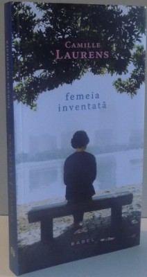 FEMEIA INVENTATA de CAMILLE LAURENS , 2017 foto