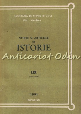 Studii Si Articole De Istorie LIX 1991 - N. Adaniloaie, Gh. Smarandache foto