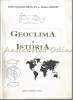 Geoclima si Istoria - Josif Constantin Dragan, Stefan Airinei, Editura Europa Nova, 1993, Geografie, Istorie