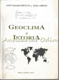 Geoclima Si Istoria - Josif Constantin Dragan, Stefan Airinei