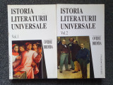 ISTORIA LITERATURII UNIVERSALE - Ovidiu Drimba (2 volume)