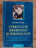 Curriculum diferentiat si personalizat- Carmen Cretu