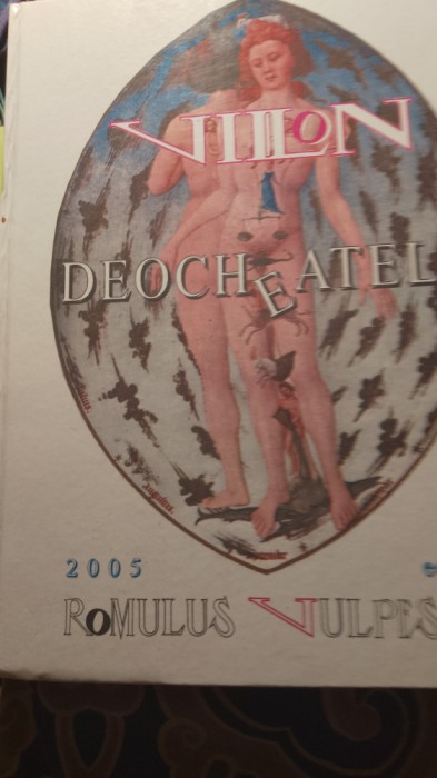 Villon ,deocheatele,2005,Ed Romulus vulpescu,4012