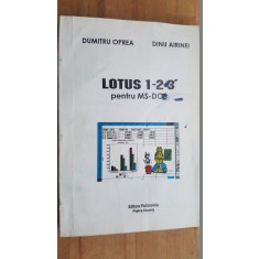 Lotus 1-2-3 pentru MS-DOS- Dumitru Oprea, Dinu Airinei