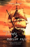 Piratii marilor rosii - Scott Lynch - Rao