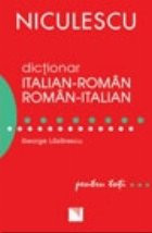 Dictionar italian-roman / roman-italian pentru toti (50.000 de cuvinte si expresii) foto