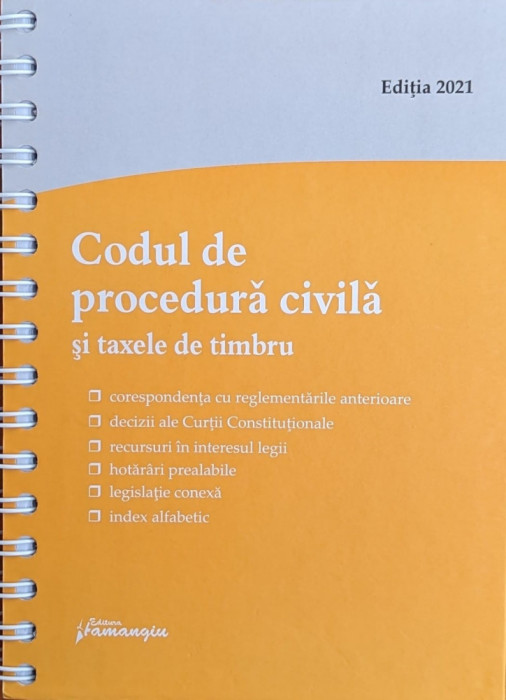 Codul De Procedura Civila Si Taxele De Timbru - Colectiv ,559881