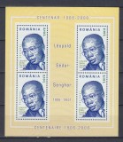 ROMANIA 2006 LP 1714 a CENTENARUL SEDAR SENGHOR BLOC MNH, Nestampilat