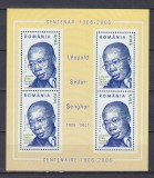 ROMANIA 2006 LP 1714 a CENTENARUL SEDAR SENGHOR BLOC MNH, Nestampilat