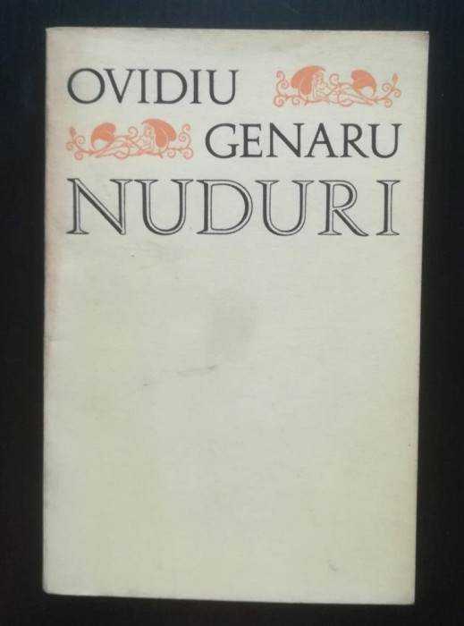 Ovidiu Genaru - Nuduri (tiraj 1740 ex.; 1967)