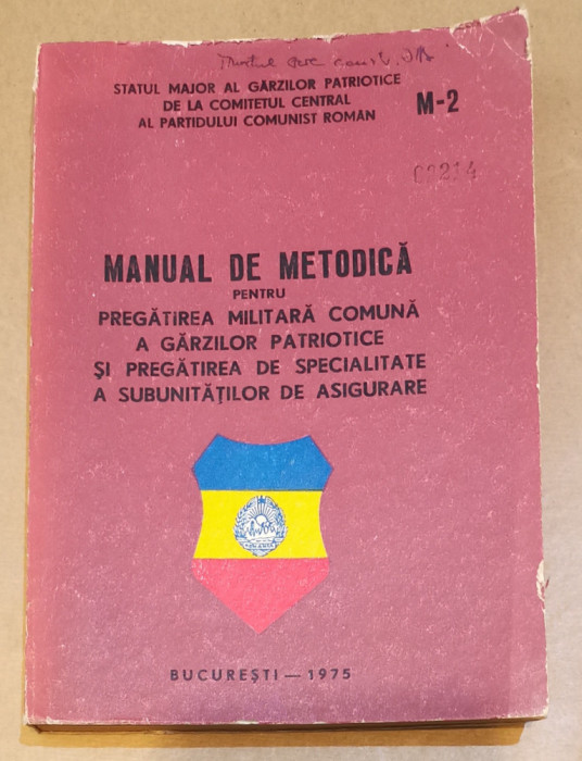 1975 Manual de metodica pentru pregatirea militara comuna a Garzilor patriotice