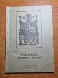 Catehismul Crestinului Ortodox - Irinel Mihalcescu, 1990, 60 pagini - Carte religioasa