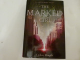 The Marked Girl - Lindsey KIngele