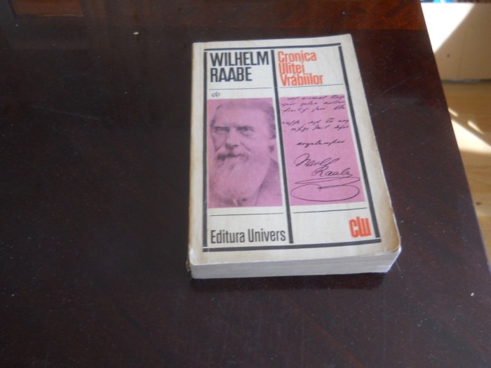 Wilhelm Raabe - Cronica ulitei vrabiilor,1973