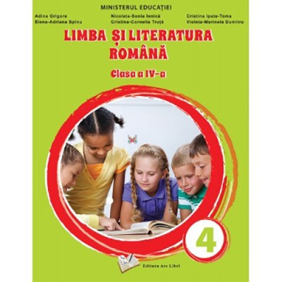 Manual limba si literatura romana, cls. a IV-a - Adina Grigore, Nicoleta Sonia Ionica, Cristina Ipate-Toma foto