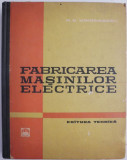 Fabricarea masinilor electrice &ndash; N. V. Vinogradov