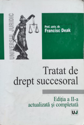 Tratat De Drept Succesoral - Fr. Deak ,557085 foto