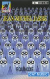 Jean-Michel Jarre - Equinoxe, Caseta audio