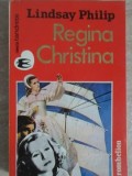 REGINA CHRISTINA-LINDSAY PHILIP