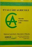 Evaluari agricole. Metoded si date tehnice utile &ndash; Mircea N. Vladut, Adelina Popescu