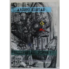 ELIPTICAL POETRY de ARISTO KOSTAS , 2018