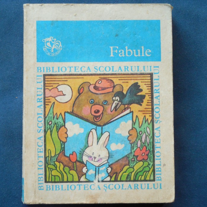 FABULE - BIBLIOTECA SCOLARULUI