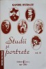 Studii si Portrete Vol. 3 - Gavril Istrate - Istorie - Editura Cronica 2003 - Carte Paperback