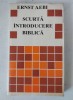 Ernst Aebi - Scurta introducere biblica