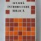 Ernst Aebi - Scurta introducere biblica