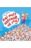 Mai mult ketchup, va rog! - Adam Bestwick