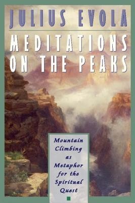 Meditations on the Peaks: Mountain Climbing as Metaphor for the Spiritual Quest foto