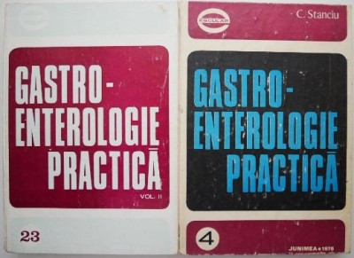 Gastroenterologie practica (2 volume) &amp;ndash; C. Stanciu (coperta putin uzata) foto