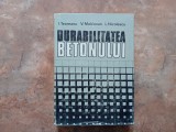 Durabilitatea betonului &ndash; I. Teoreanu, V. Moldovan, L. Nicolescu, 1982