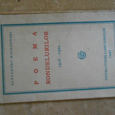 Alexandru Macedonski, Poema rondelurilor, 1916-1920, ed. Casa scoalelor 1927