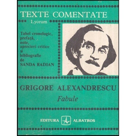 Grigore Alexandrescu - Fabule - texte comentate - 118745