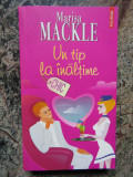 Marisa Mackle - Un tip la inaltime (editia 2007)