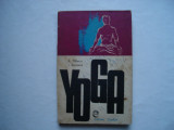 Yoga - Asen Milanov, Ivanka Borisova, 1972, Alta editura