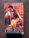 John Grisham Cazul Pelican