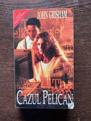 John Grisham Cazul Pelican foto
