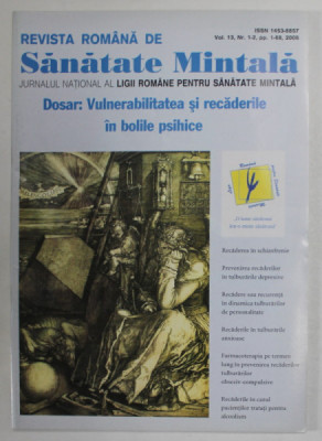 REVISTA ROMANA DE SANATATE MINTALA , NR. 1-2 , 2006 foto