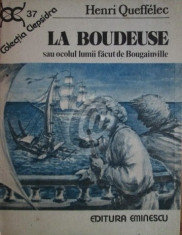 La Boudeuse sau ocolul lumii facut de Bougainville (1990) foto