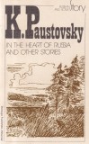 Carte K.P. Paustovsky - In the heart of Russia and other stories, Engleza, Brosate, 366 pagini, 1986