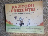PAZITORII PREZENTEI , CE PUTEM INVATA DE LA CAINI SI PISICI , cuvinte de ECKHART TOLLE , desene de PATRICK McDONNELL , 2020