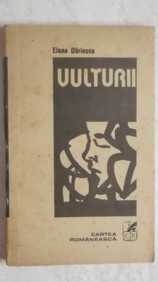 Elena Dariescu - Vulturii foto