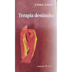 Terapia Destinului - Vasile Andru ,560283
