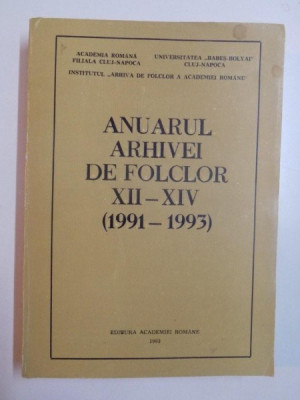 ANUARUL ARHIVEI DE FOLCLOR XII - XIV (1991 - 1993) , 1993 foto