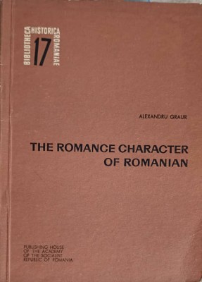 THE ROMANCE CHARACTER OF ROMANIAN-ALEXANDRU GRAUR-250270 foto