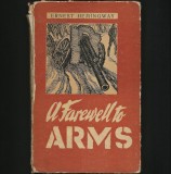 Cumpara ieftin A FAREWELL TO ARMS - ERNEST HEMINGWAY